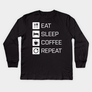 Eat Sleep Coffee Repeat - white Kids Long Sleeve T-Shirt